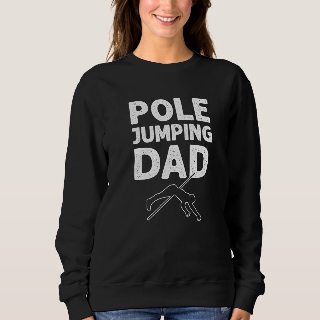 Moletom Pole Jumping Dad. Pole Vault Dad. Pole Vault Premi (Frente)
