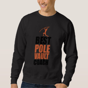 Moletom Pole Vault Coach Athleter Vaulter Pole Jumping Tr