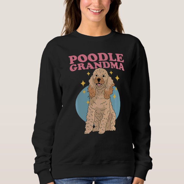 Moletom Poodle Grandma Dog Owner Poodle (Frente)