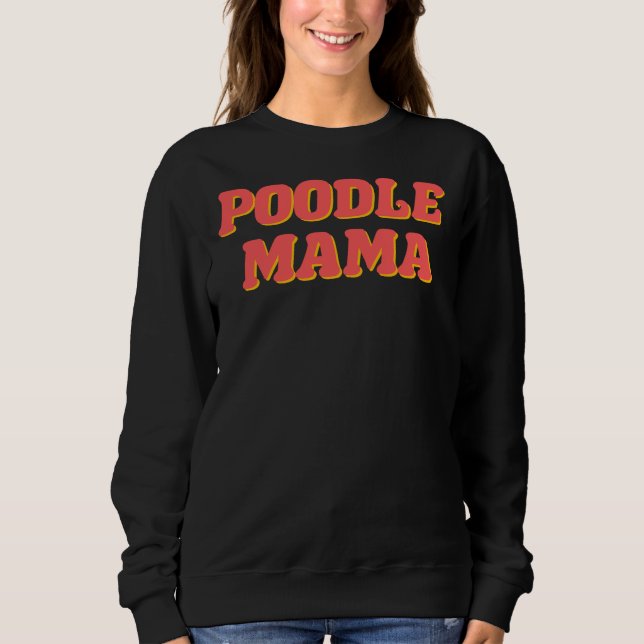 Moletom Poodle Mama (Frente)
