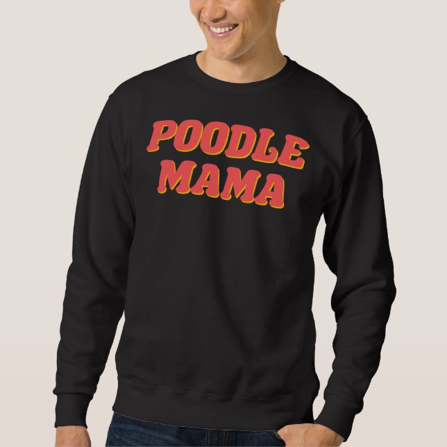 Moletom Poodle Mama (Frente)