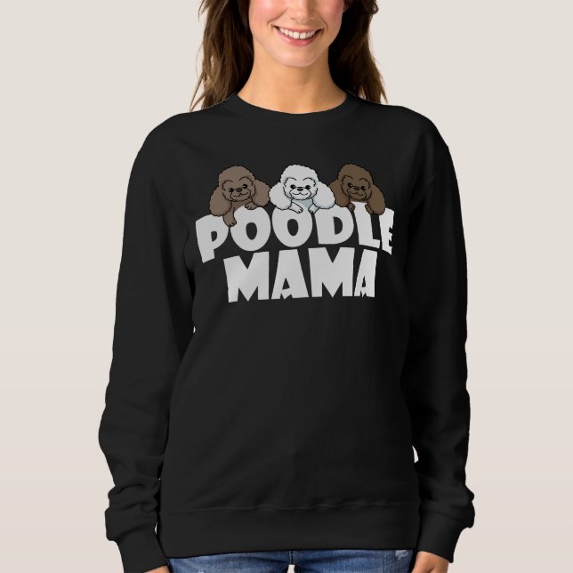 Moletom Poodle Mama Funny Dog Gift (Frente)