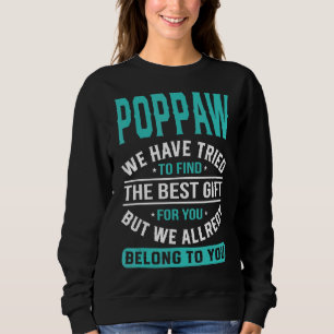 Moletom Poppaw que tentamos encontrar o melhor pai