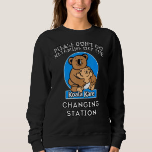Moletom Por favor, não faça cetamina do Koala Kare Changi