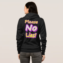 Moletom "Por Favor, Sem Mentiras!" Design bonito. Compre a