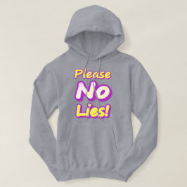 Moletom "Por Favor, Sem Mentiras!" Design bonito. Compre a