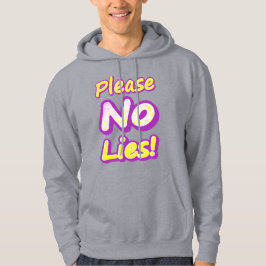 Moletom "Por Favor, Sem Mentiras!" Design bonito. Compre a