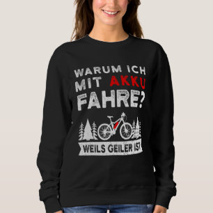Moletom Por Que Eu Dirigo Com Bateria E Bike Mountain Bike
