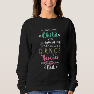 Moletom Por Trás De Todos Os Professores De Dança De Excel