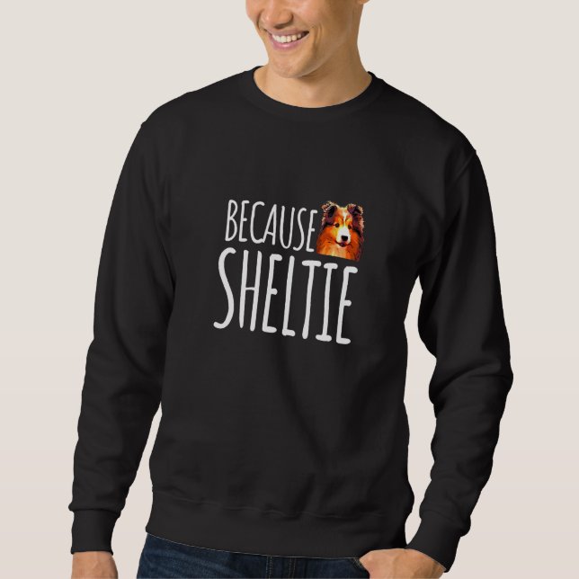 Moletom Porque Sheltie Cute Shetland Sheepdog (Frente)