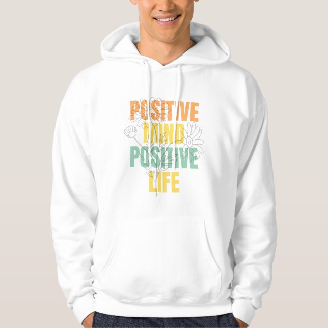 Moletom Positive Mind Positive Life Floral Typography (Frente)