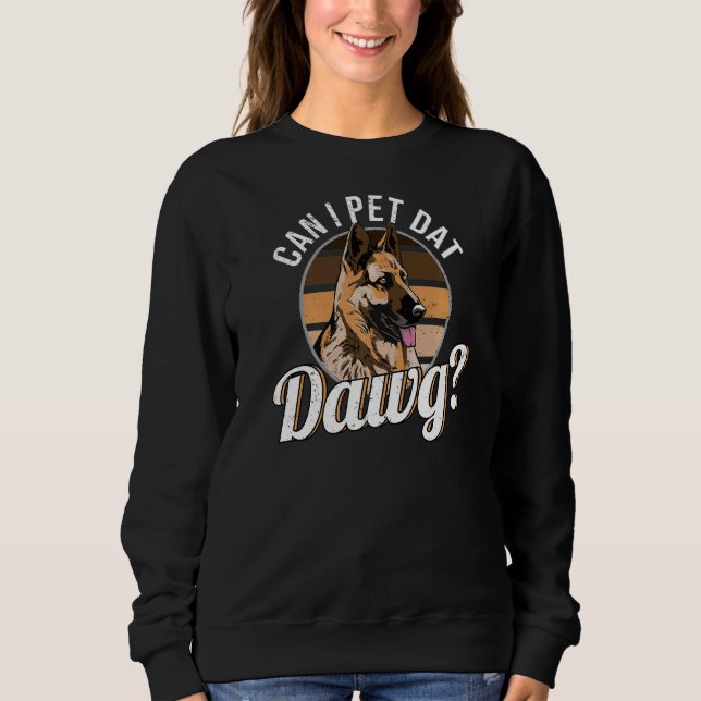 Moletom Posso Pet Dat Dawg German shepherd (Frente)