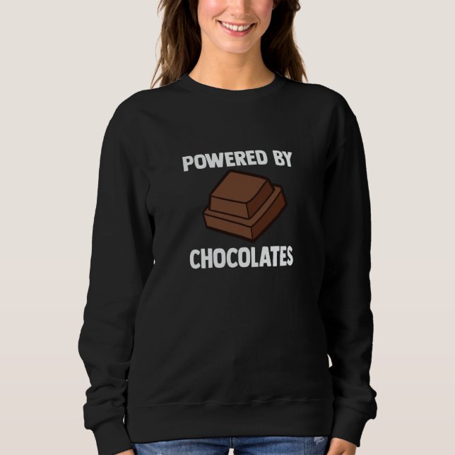 Moletom Powered By Chocolates Chocolate Quote (Frente)