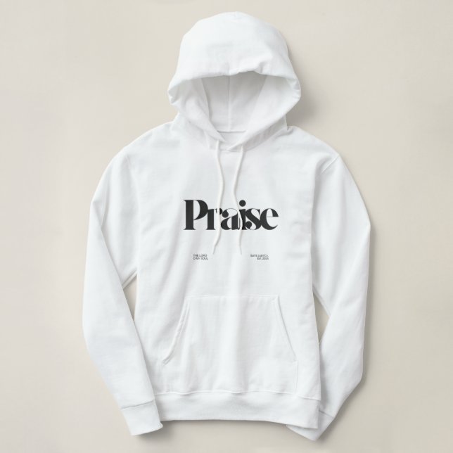 Moletom Praise Hoodie (Frente do Design)