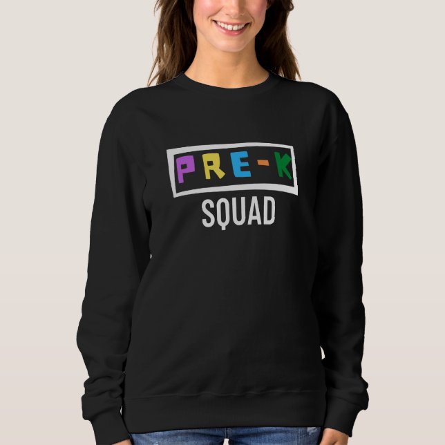 Moletom Pre K Squad Preschool Teacher 1 (Frente)