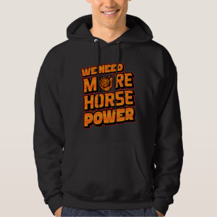 Moletom Precisamos de Mais Cavalos Turbo Hoodie