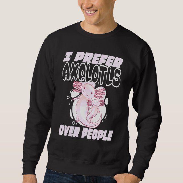 Moletom Prefiro Axolotl sobre Pessoas (Frente)