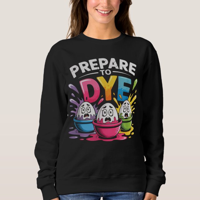 Moletom Prepare-se para Morrer de Rir no Páscoa para Homen (Frente)