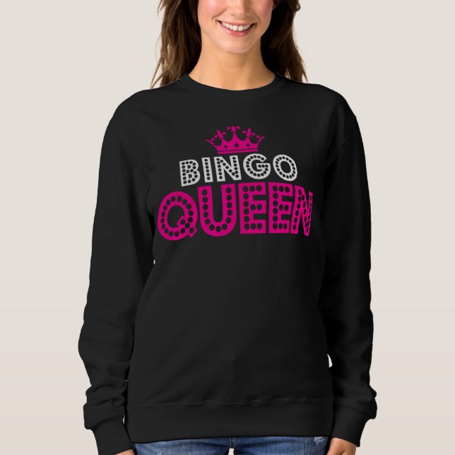 Moletom Presente da Rainha Rosa Rosa do Bingo Lover (Frente)
