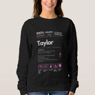 Moletom Presente de Taylor Name para Women Taylor Sarcasti