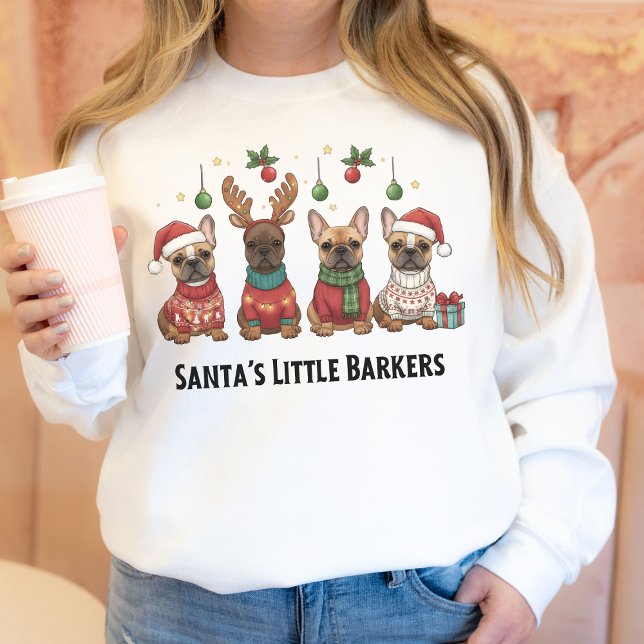 Moletom Presente Divertido de Natal para Mãe de Bulldog Fr (Funny Christmas Gift For French Bulldog Owner sweatshirt )