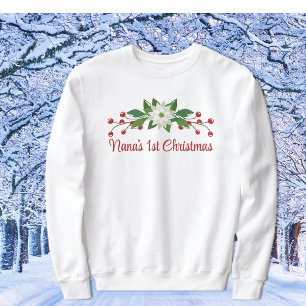 Moletom Presente excelente! Nana's First Christmas Sweatsh