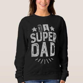 Moletom Presente Super Pai