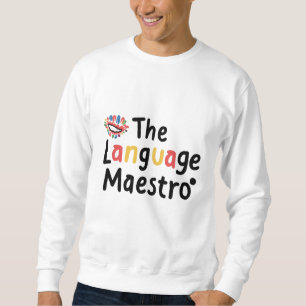 Moletom Presentes para professores de idiomas.O Mestre de