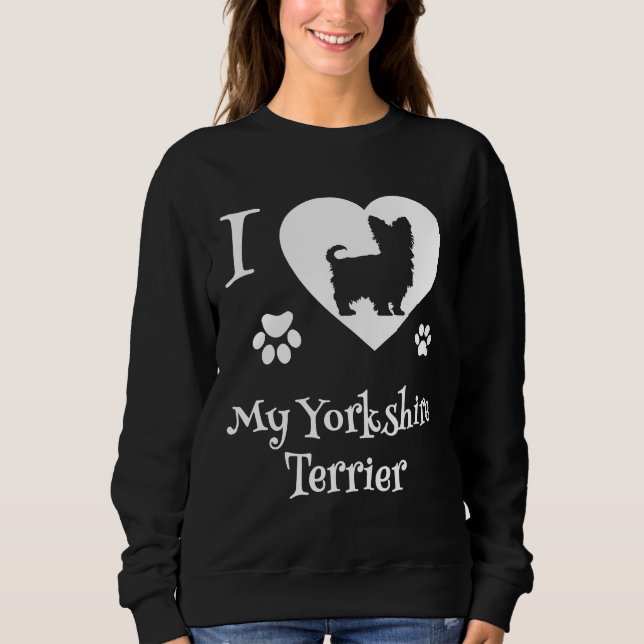 Moletom Presentes Yorkshire Terrier Eu Amo Meu Yorkshire T (Frente)