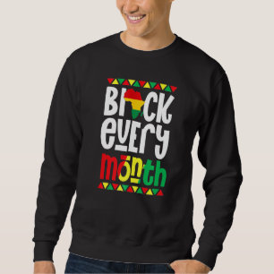 Moletom Preto Todo Mês Mês da História Negra Orgulho Afric