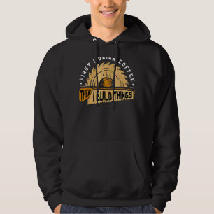 Moletom Primeiro Eu Bebo Café E Depois Construo Pão De Mad