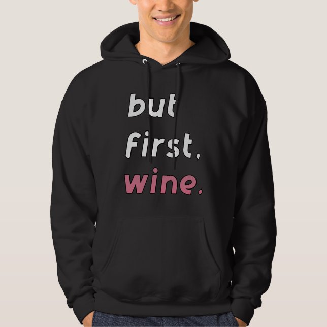 Moletom Primeiro Vinho Vinho Tinto Vinho Branco (Frente)