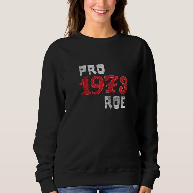 Moletom Pro 1973 Roe Protect Womens Contra Feminismo Wade  (Frente)