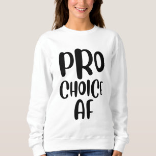 Moletom Pro Choice AF Pro Aborto Feminismo Feminista