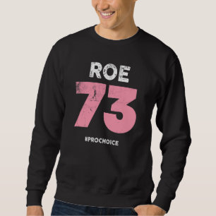 Moletom Pró escolha 1973 Roe V Wade ProChoice da Mulher Pr