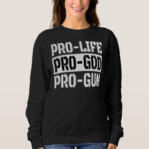 Moletom Pro Life Pro God Pro Gun