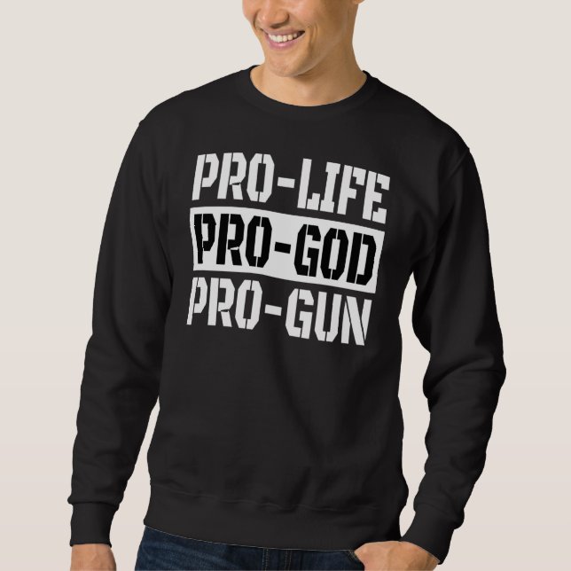 Moletom Pro Life Pro God Pro Gun (Frente)