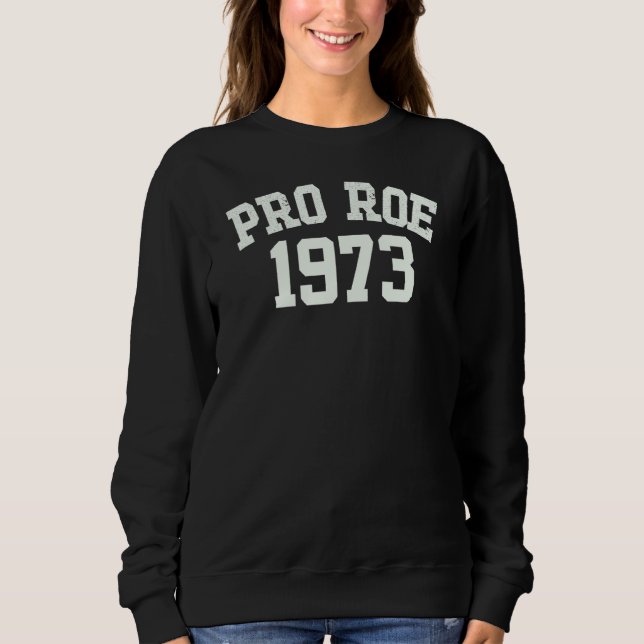 Moletom Pro Roe 1973 (Frente)