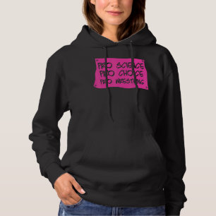 Moletom Pro Science Pro Choice Luta Direito das Mulheres