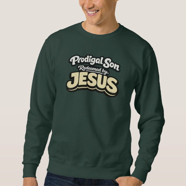 Moletom Prodigal Son - Redeemed by JESUS (Frente)