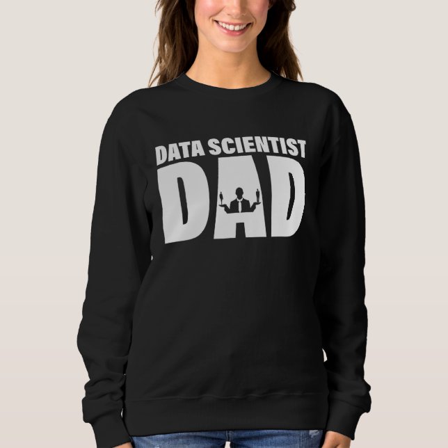 Moletom Profession Job For Men - Data Scientist Dad (Frente)