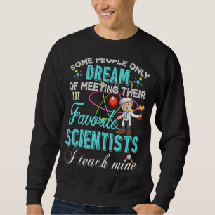 Moletom Professor de Ciência Ensina Biologia Física de Quí