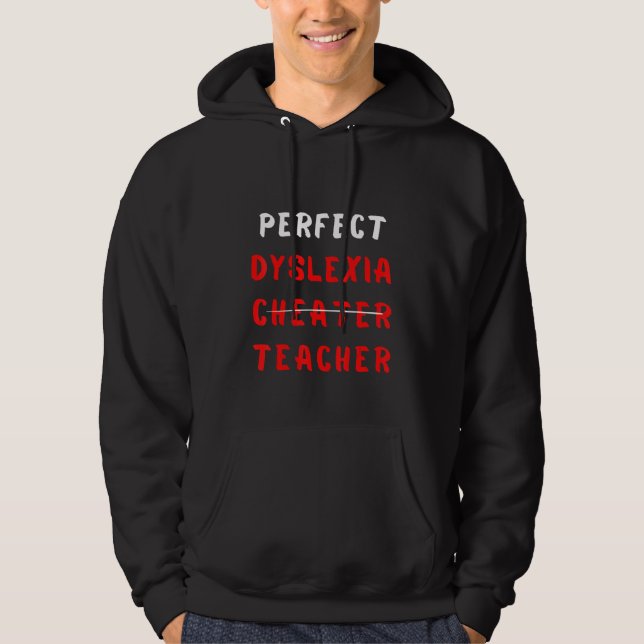 Moletom Professor de Dislexia Perfeito e Conscientização s (Frente)