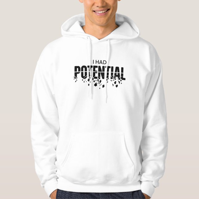 Moletom Professor de Física Engraçado Eu Tinha Potencial H (Frente)
