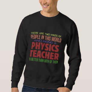 Moletom Professor de Física Mens Professor de Ciência Lega