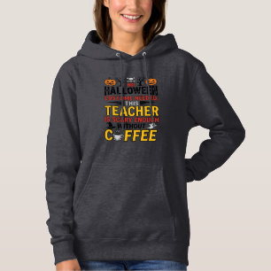 Moletom Professor de Halloween Sem Roupa Necessária Café E