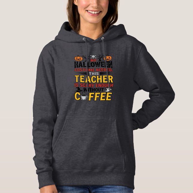 Moletom Professor de Halloween Sem Roupa Necessária Café E (Frente)