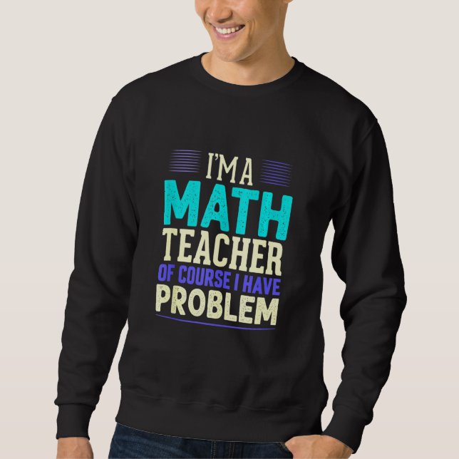 Moletom Professor de Matemática, sou professor de Matemáti (Frente)