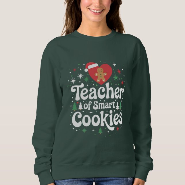 Moletom Professor de Natal de Biscoitos Inteligentes  (Frente)