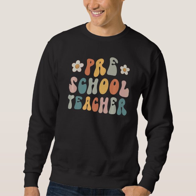 Moletom Professor De Pré-Escolas De Groovy Retro Primeiro  (Frente)